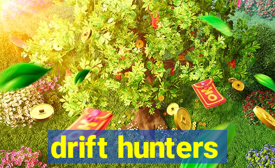 drift hunters